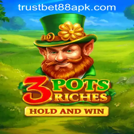 Discover the Excitement of 3potsRiches at TRUSTBET88 CASINO