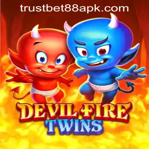 DevilFireTwins: A Thrilling Adventure at TRUSTBET88 CASINO