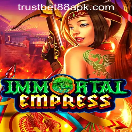ImmortalEmpress: A New Era in Casino Gaming at TRUSTBET88 CASINO