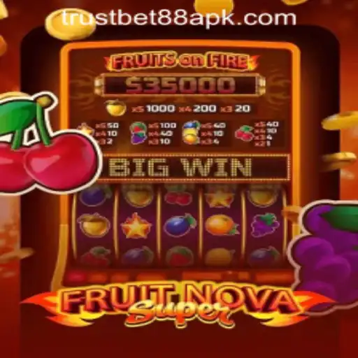Exploring the Exciting World of FruitNovaSuper at TRUSTBET88 CASINO