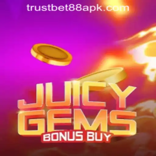 Exploring JuicyGemsBonusBuy at TRUSTBET88 CASINO